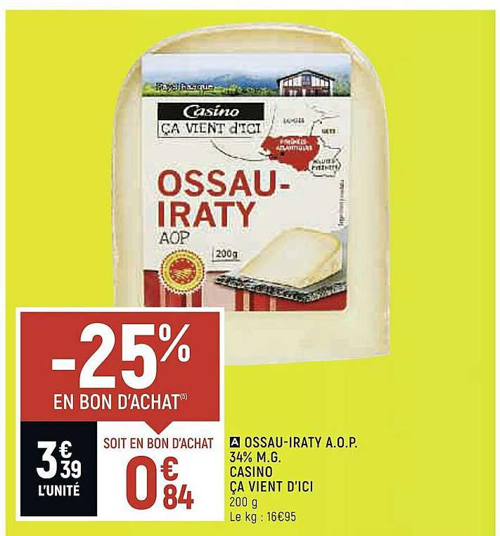 ossau-iraty a.o.p. 34% m.g. casino ça vient d'ici