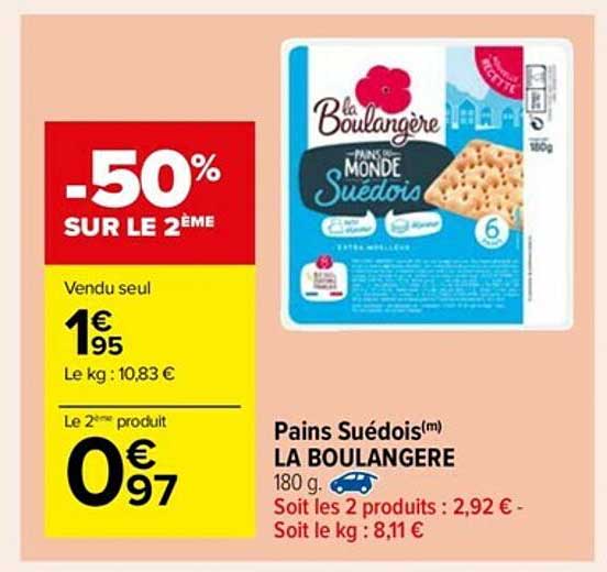 Pains Suédois La Boulangère -50% Sur Le 2ème