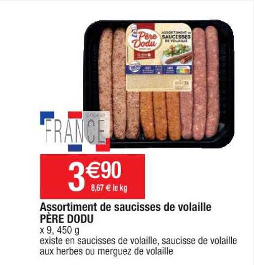 assortiment de saucisses de volaille père dodu