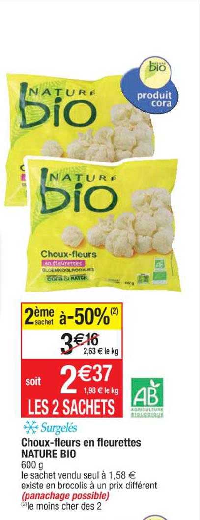 choux-fleurs en fleurettes nature-bio 2ème sachet à -50%