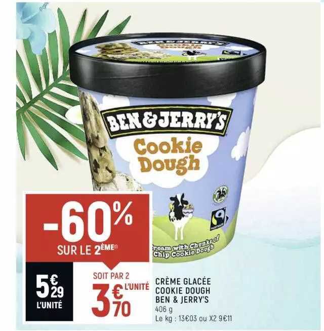 crème glacée cookie dough ben & jerry's -60% sur le 2ème