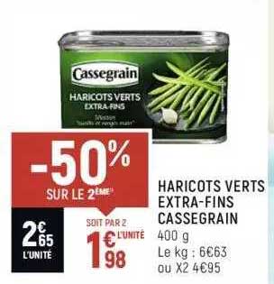 Haricots Verts Extra-fins Cassegrain -50% Sur Le 2ème