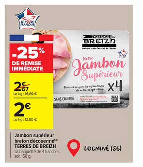 Jambon Supérieur Breton Découenné Terres De Breizh -25% De Remise Immédiate