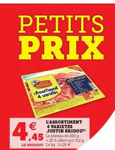 l'assortiment 4 varietes justin bridou