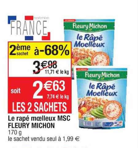 le rapé moelleux msc fleury michon 2ème sachet à -68%