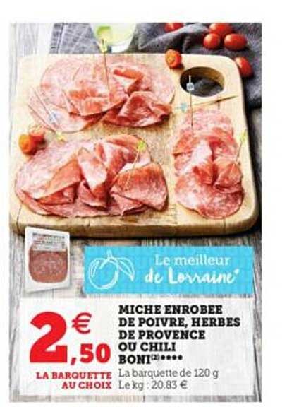 miche enrobée de poivre herbes de provence ou chili boni