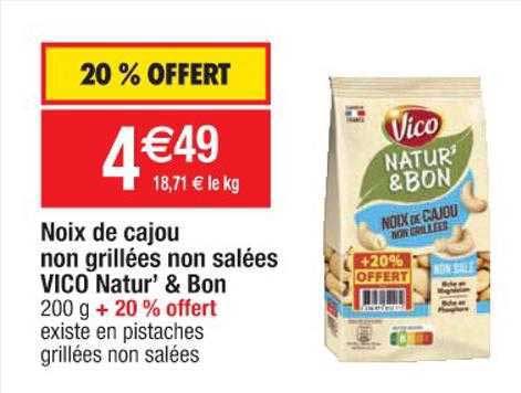 noix de cajou non grillées non salées vico natur' & bon