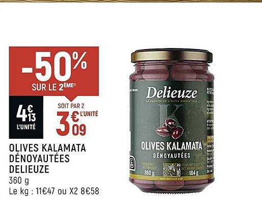 Olives Kalamata Dénoyautées Delieuze -50% Sur Le 2ème