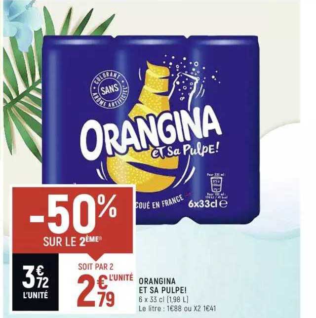 Orangina Et Sa Pulpe! -50% Sur Le 2ème