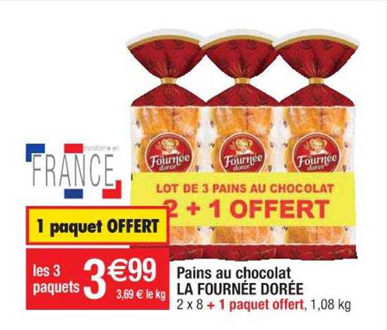 pains au chocolat la fournée dorée 1 paquet offert