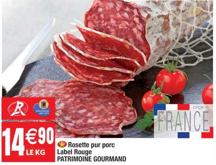 Rosette Pur Porc Label Rouge Patrimoine Gourmand