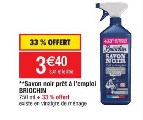 savon noir prêt à l'emploi briochin