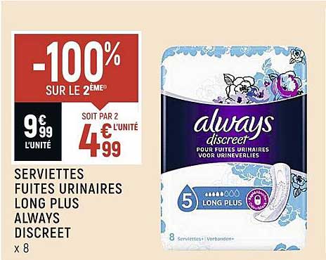 serviettes fuites urinaires long plus always discreet -100% sur le 2ème