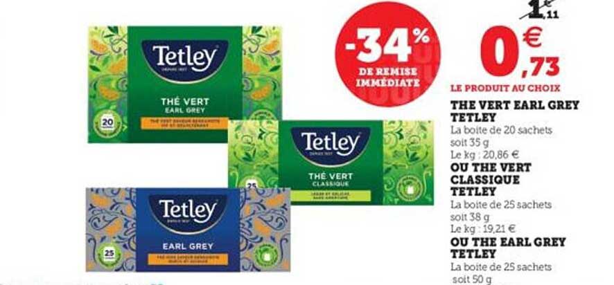 the vert earl grey tetley ou the vert classique tetley ou the  earl grey  tetley -34% de remise immédiate