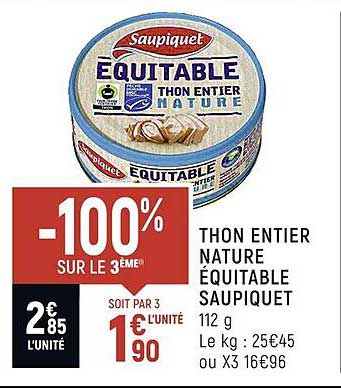 thon entier nature équitable saupiquet -100% sur le 3ème