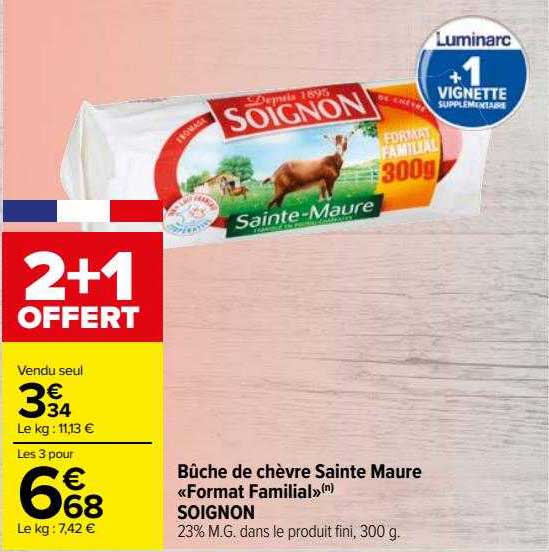 bûche de chèvre sainte maure «format familial» soignon