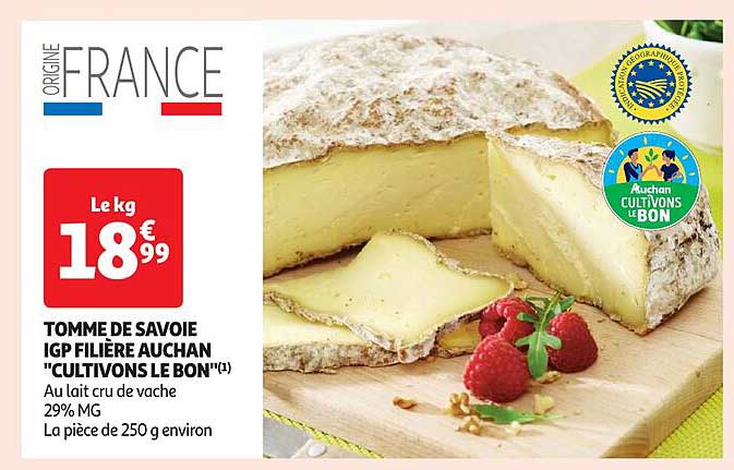 tomme de savoie igp filière auchan "cultivons le bon"