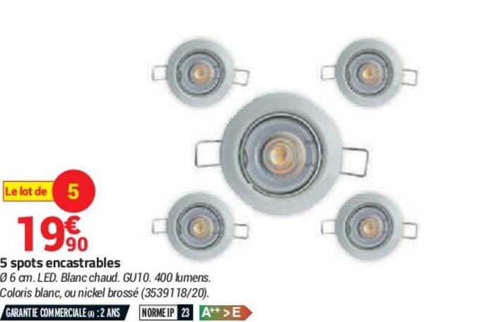 5 spots encastrables