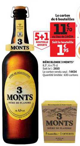 bière blonde 3 monts 5+1 bouteille offerte
