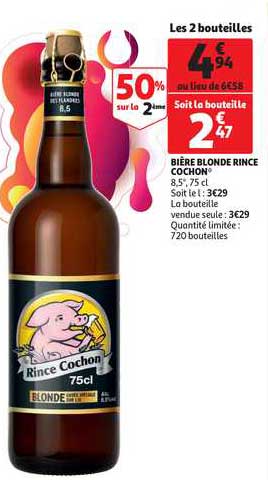 bière blonde rince cochon 50% sur le 2ème