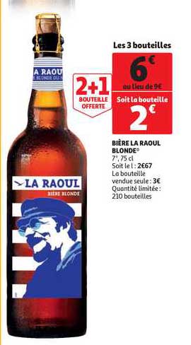 bière la raoul blonde 2+1 bouteille offerte