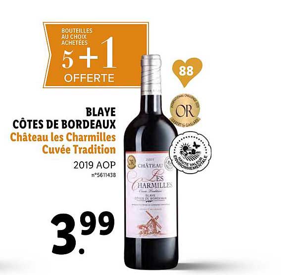 blaye côte de bordeaux château les charmilles cuvée tradition 5+1 offert
