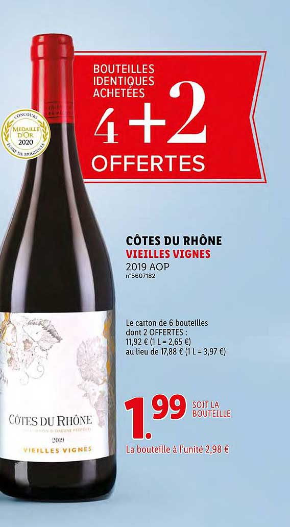 Côtes Du Rhône Vieilles Vignes  4+2 Offertes