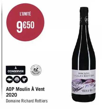 aop moulin à vent 2020 domaine richard rottiers