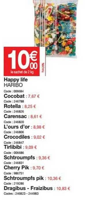 Happy Life Haribo, Cocobat, Rotella, Carensac, L'ours D'or, Crocodiles, Tirlibibi, Schtroumpfs, Cherry Pik, Schtroumpfs Pik, Dragibus - Fraizibus
