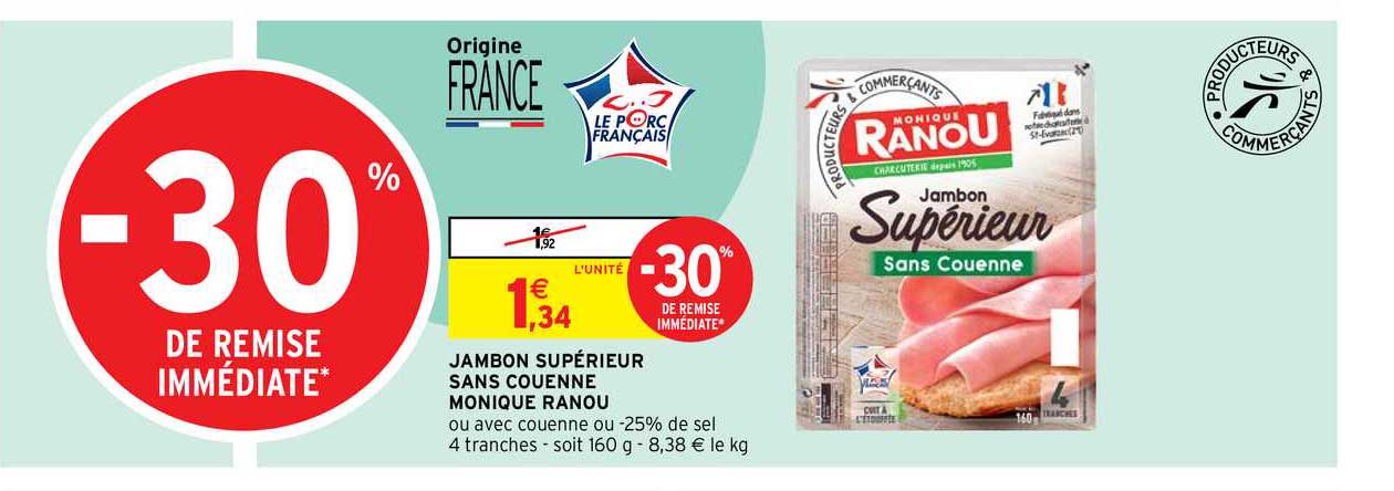 jambon supérieur sans couenne monique ranou