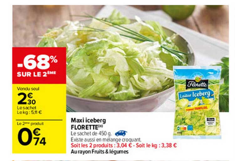 Maxi Iceberg Florette -68% Sur Le 2ème
