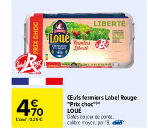 œufs fermiers label rouge "prix choc" loué