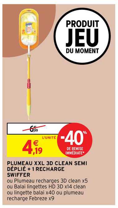 plumeau xxl 3d clean semi déplié + 1 recharge swiffer