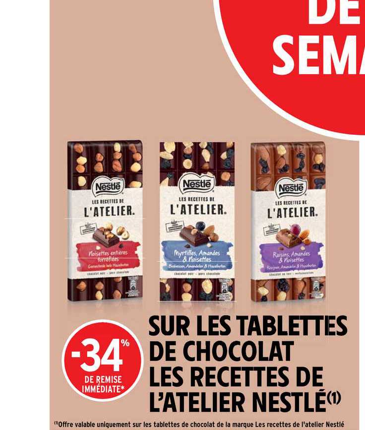 tablettes de chocolat les recettes de l'atelier nestlé