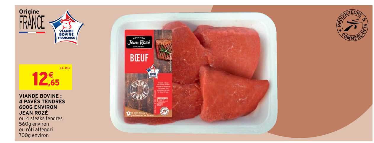 viande bovine : 4 pavés tendres 600g environ jean rozé