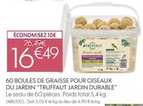 60 Boules De Graisse Pour Oiseaux Du Jardin "truffaut Jardin Durable"