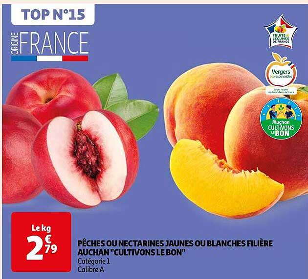 pêches ou nectarines jaunes ou blanches filière auchan "cultivons le bon"