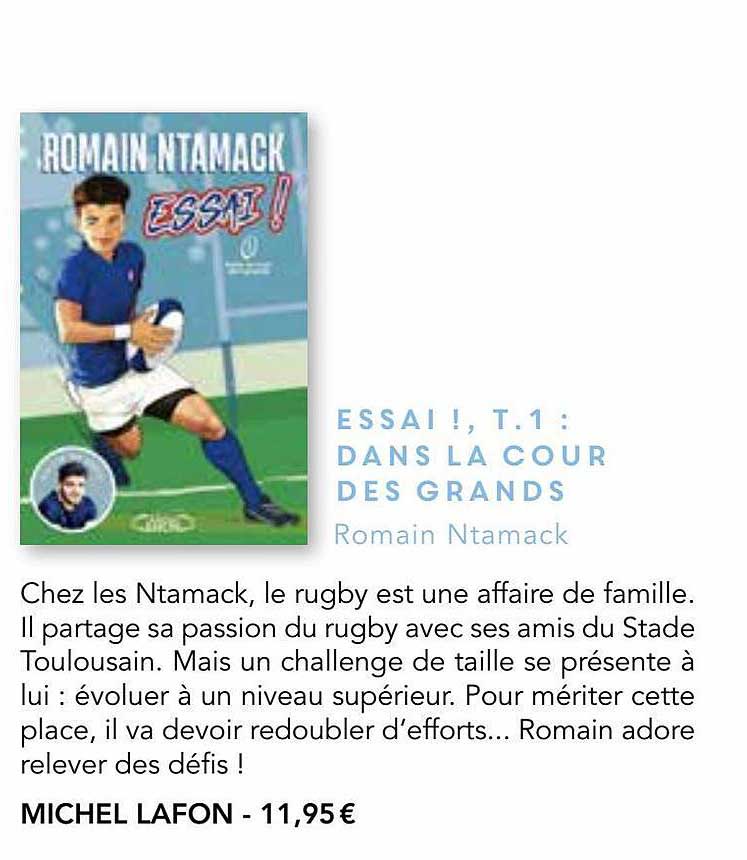 essai !, t.1 : dans la cour des grands - romain ntamack