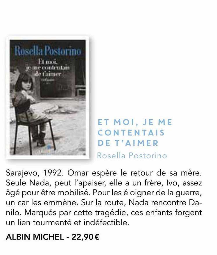 et moi, je me contentais de t'aimer - rosella postorino