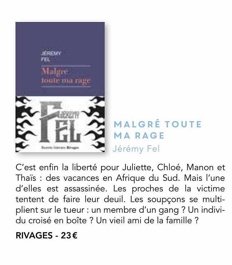 malgré toute ma rage - jérémy fel