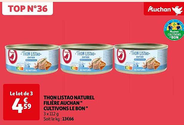 thon listao naturel filière auchan "cultivons le bon"