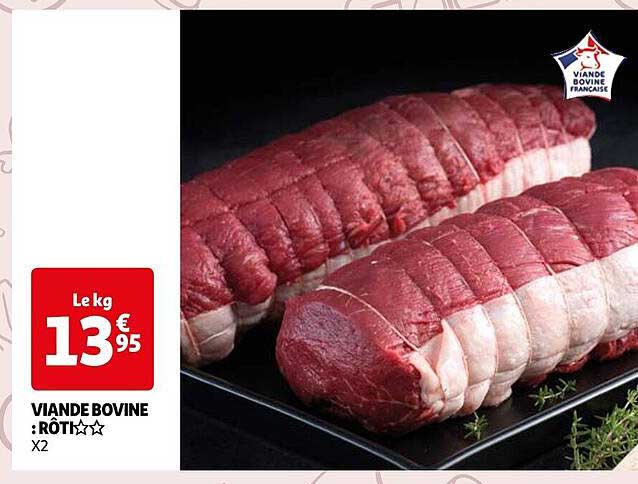 Viande Bovine : Rôti**