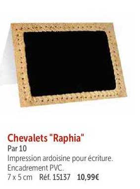 chevalets "raphia"