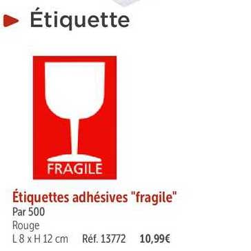 étiquettes adhésives "fragile"