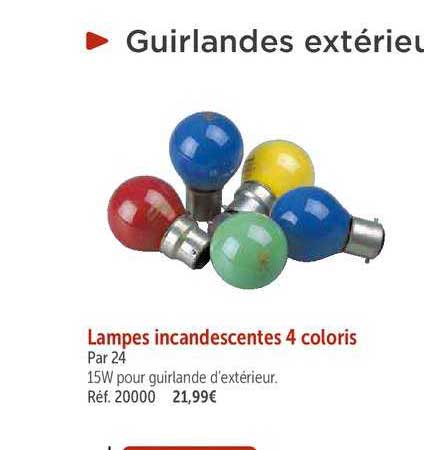 lampes incandescentes 4 coloris