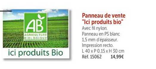 panneau de vente "ici produits bio"