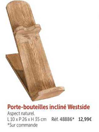 porte bouteilles incliné westside