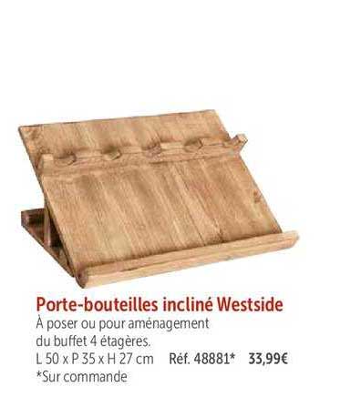 porte bouteilles incliné westside