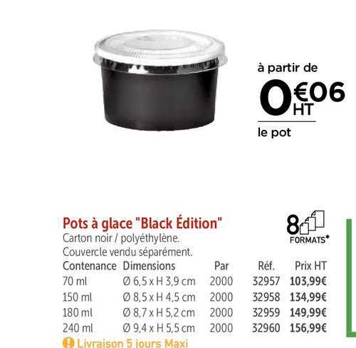 pots à glace "black édition"