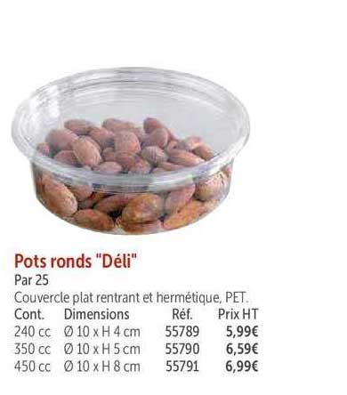 pots ronds "déli"